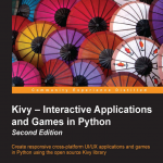 Kivy-交互式应用程序和Python游戏(英文版)_游戏开发教程